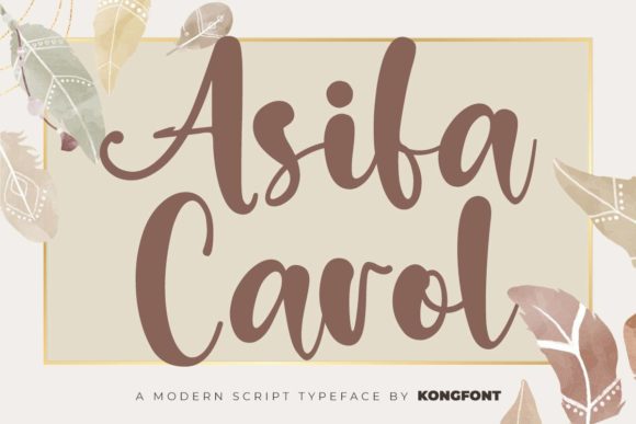 Asifa Carol: A Playful Handwritten Script Font for Campaign Design