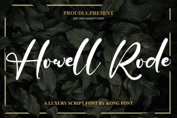 Howell Rode Font: A Playful Script for Handmade Branding