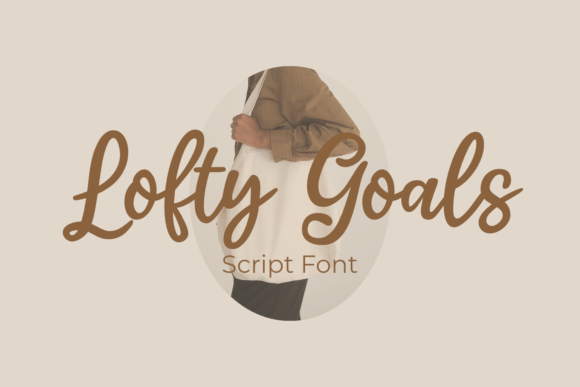 Lofty Goals Script Font for Handmade Brands