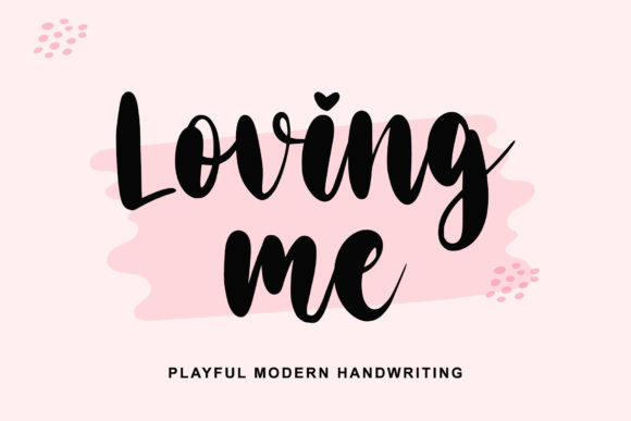 Loving Me Script Font for Joyful & Romantic Campaigns