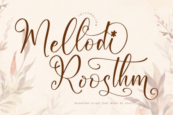 Mellodi Roosthm: A Dazzling Script Font for Small Business Branding